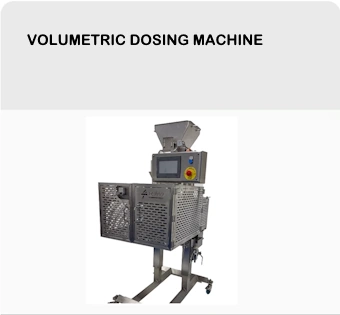 Volumetric Dosing Machine