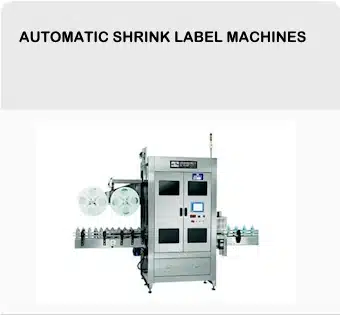Automatic Shrink Label Machines